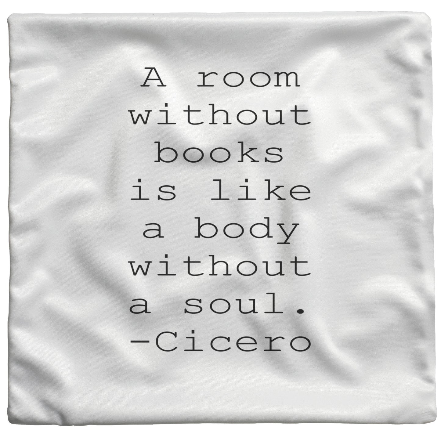 A Room Without Books Quote Throw Pillow