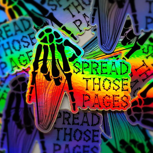 Spread Those Pages Holographic Bookish Smut Die Cut Sticker